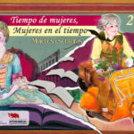 Calendario Coeducativo y feminista Tiempo de Mujeres, Mujeres en el Tiempo 2021
