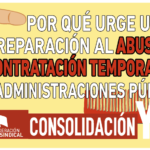 ¿Por qué urge una reparación al abuso en la contratación temporal en las administraciones públicas?