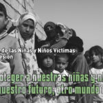 4 de junio. Día Internacional de las Niñas y los Niños Víctimas Inocentes de Agresión