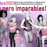 25 de noviembre | Manifiesto de Organización de Mujeres. ¡Hartas, pero imparables!