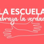 Internacional. Colombia |  ‘La Escuela Abraza la Verdad’, una iniciativa de apertura al dia?logo sobre el valor de la verdad