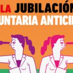 Por la JUBILACIÓN a los 60 voluntaria y anticipada