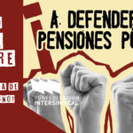 ¡POR UN SISTEMA DE PENSIONES DIGNO! Movilízate el próximo 26 de octubre.