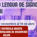 Curso de LENGUA DE SIGNOS. Nivel II