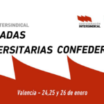 JORNADAS UNIVERSITARIAS CONFEDERALES. Escuela Sindical Melchor Botella.