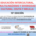 XV Curso de Educación Intercultural. Multilingüismo y Diversidad Cultural. SATE-STEs con la UGR