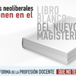 Las recetas neoliberales se imponen en el “Libro blanco del nuevo Magisterio”