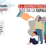 LA ADMINISTRACIÓN NOS DA LA ESPALDA