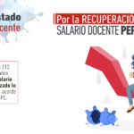 POR LA RECUPERACIÓN DEL SALARIO DOCENTE PERDIDO