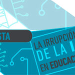 ENCUESTA. La irrupción de la IA en educación