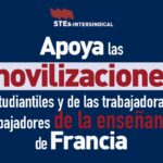 STEs-i apoya las movilizaciones estudiantiles y de las trabajadoras y trabajadores de la enseñanza de Francia